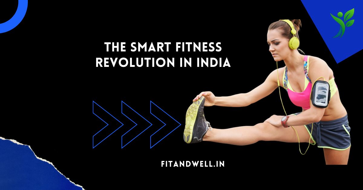 A woman stretching in fitness gear with headphones and a wearable smart device, representing the rise of personalised fitness in India