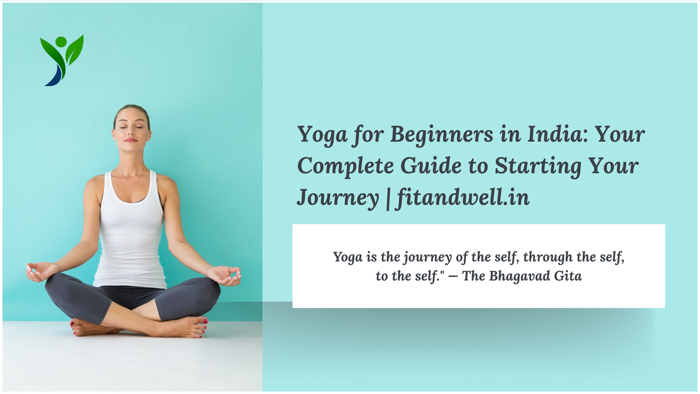 Read more about the article Yoga for Beginners in India: Your Complete Guide 2025