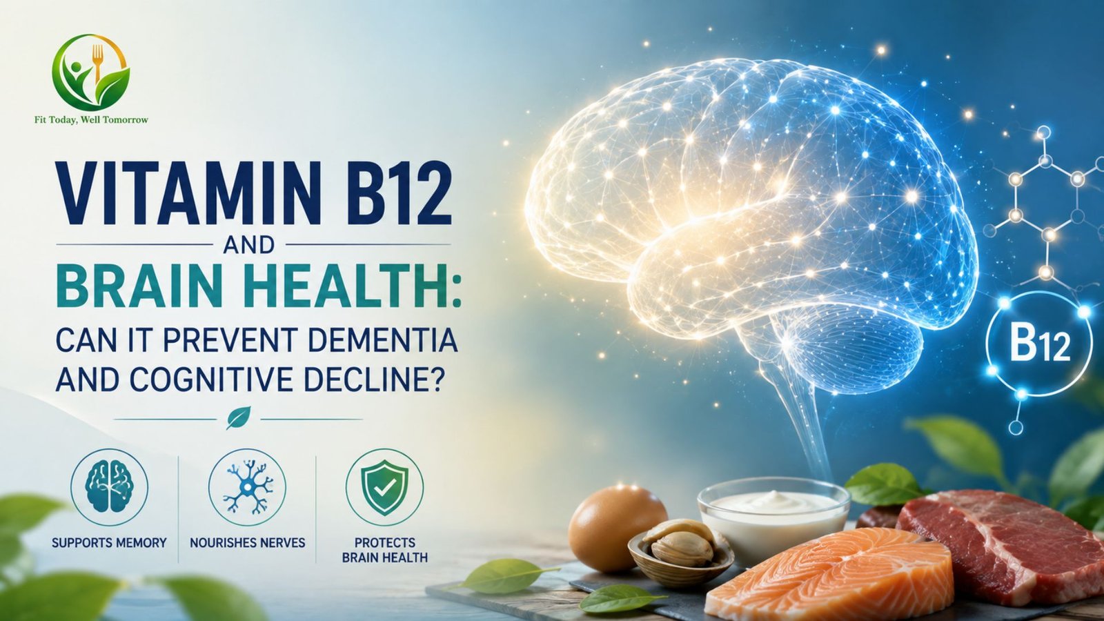 Vitamin B12 and brain health